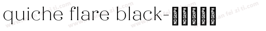 quiche flare black字体转换